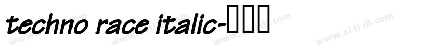 techno race italic字体转换